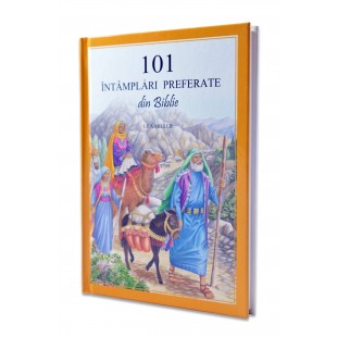 101 Intamplari preferate din Biblie de Ura Miller